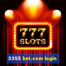 3355 bet.com login